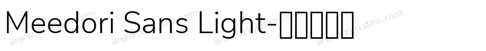 Meedori Sans Light字体转换